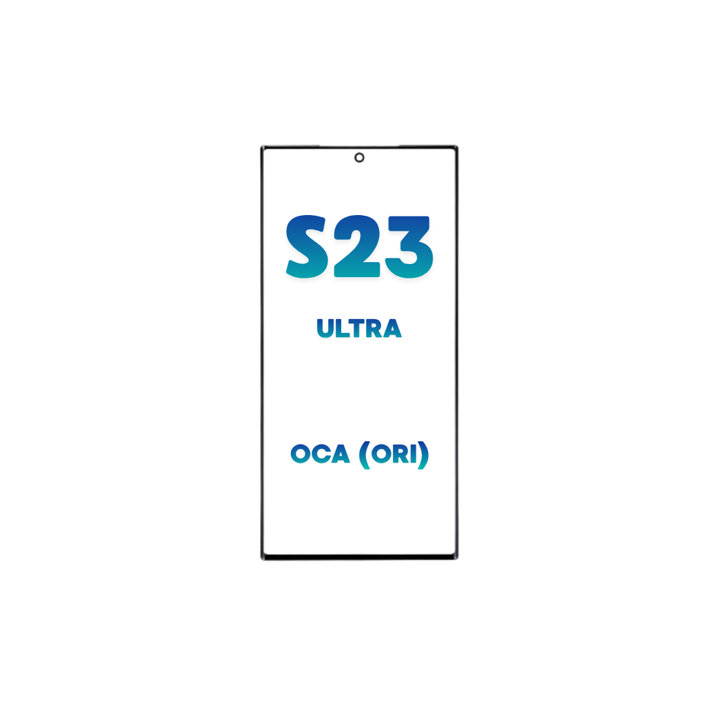 GLASS + OCA S23 ULTRA
