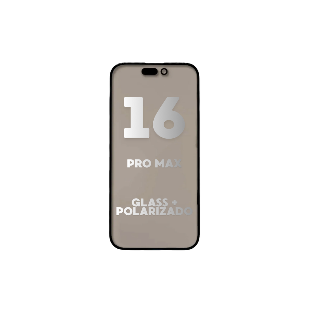 GLASS + POLARIZADO IPHONE 16 PRO MAX