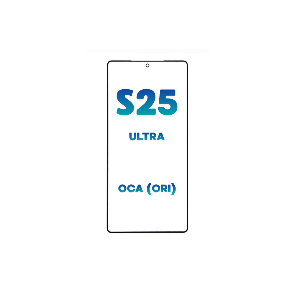 GLASS + OCA S25 ULTRA
